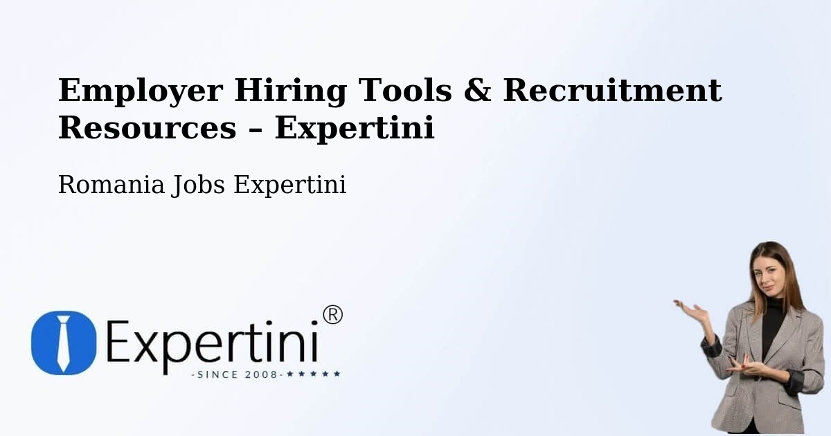Employer Hiring Tools & Recruitment Resources – Herepea - Herepea, Romania Jobs Expertini