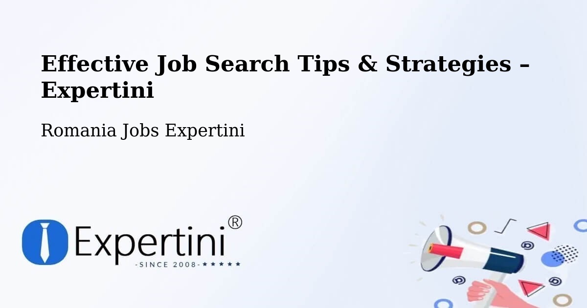 Job Search Tips & Strategies for Job Seekers – Herepea - Herepea, Romania Jobs Expertini