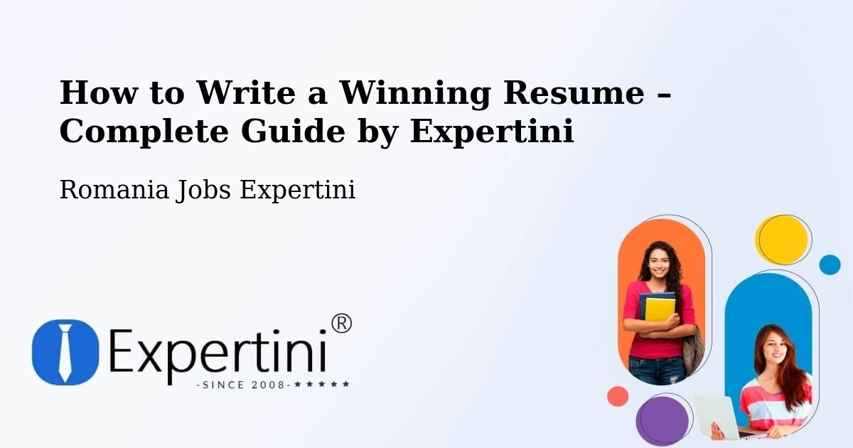 Resume Writing Guide for Job Seekers – Herepea - Herepea, Romania Jobs Expertini